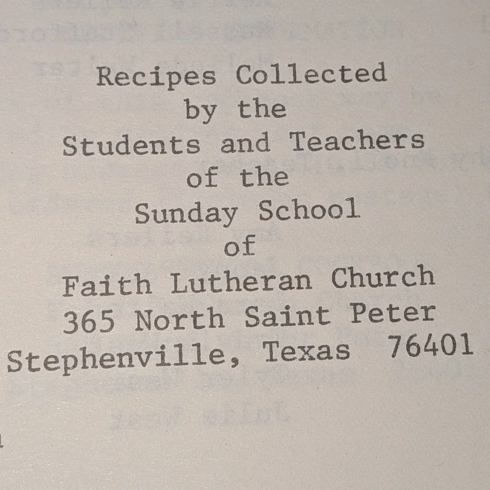 Favorite Foods From Faith 1985 First Edition‎ Texas Church Community Cookbook